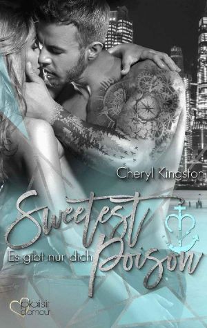 [Safe Harbor 03] • Sweetest Poison · Es gibt nur dich